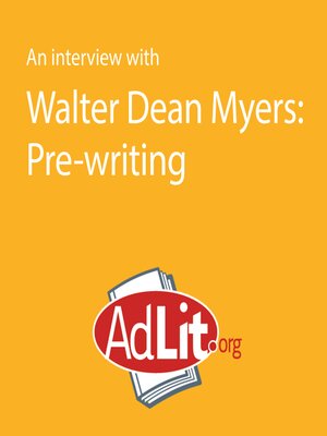 cover image of An Interview With Walter Dean Myers on Pre-Writing